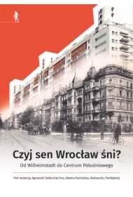 Czyj sen Wrocław śni? MIX