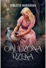 Obudzona rzeka