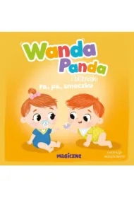 Wanda Panda i bliźniaki. Pa, pa, smoczku!