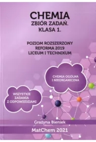 Chemia. Zbiór zadań. Liceum i technikum. Klasa 1. Poziom rozszerzony