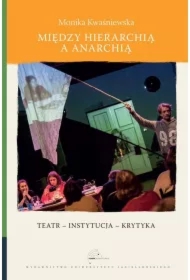 Między hierarchią a anarchią