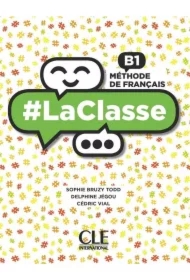 LaClasse B1. Methode de francais. Podręcznik do języka francuskiego + DVD