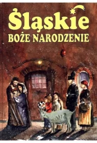 Śląskie Boże Narodzenie