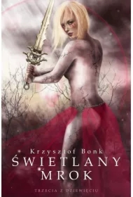 Świetlany mrok. Trzecia z dziewięciu