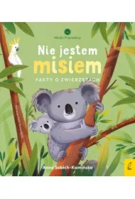 Nie jestem misiem. Fakty o zwierzętach