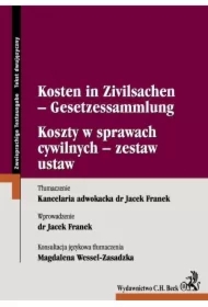 Koszty w sprawach cywilnych - zestaw ustaw Kosten in Zivilsachen - Gesetzessammlung