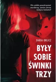 Były sobie świnki trzy