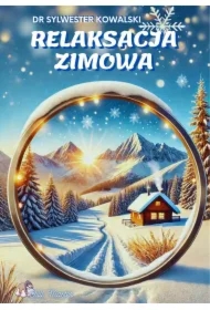 Relaksacja Zimowa