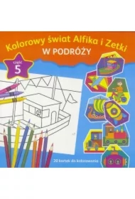 Kolorowy świat Alfika i Zetki Na podwórku Część 5