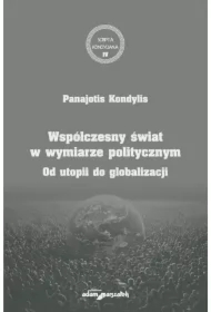 Współczesny świat w wymiarze politycznym...