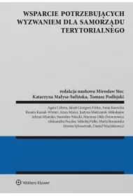 Wsparcie potrzebujących wyzwaniem dla samorządu terytorialnego