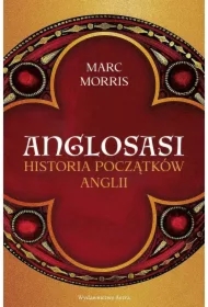 Anglosasi. Historia początków Anglii
