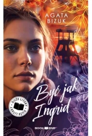 Być jak Ingrid (DUŻE LITERY)