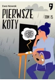 Pierwsze koty. Seria miętowa. Tom 15