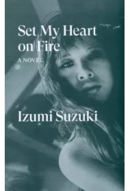 Set My Heart on Fire