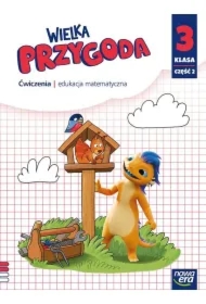 Wielka przygoda NEON. Klasa 3. Część 2. Zeszyt ćwiczeń. Edukacja matematyczna