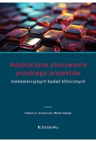 Adaptacyjne planowanie przebiegu projektów..