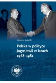 Polska w polityce Jugosławii w latach 19681981