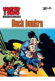 Kajtek i Koko. Śladem białego wilka. Duch bunkra. Tom 1