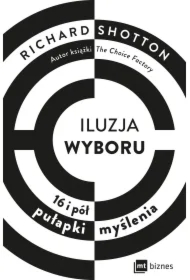 Iluzja wyboru, czyli jak kupujemy