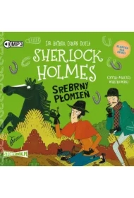 Srebrny Płomień. Klasyka dla dzieci. Sherlock Holmes. Tom 16