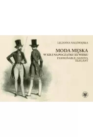 Moda męska w XIX i na początku XX wieku