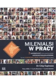 Milenialsi w pracy. 7 umiejętności, które powinni posiąść dwudziestokilkulatkowie, by móc pokonywać progi i bariery w życiu i pracy