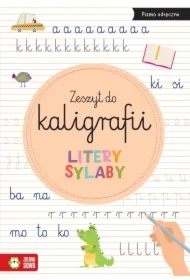 Zeszyt do kaligrafii. Litery, sylaby