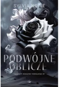 Sekrety rodziny Mangano T.1 Podwójne oblicze