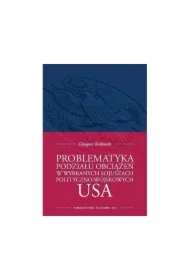 Problematyka podziału obciążeń w wybranych sojuszach polityczno-wojskowych USA