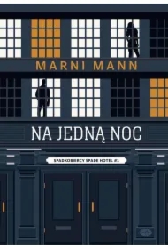Spadkobiercy Spade Hotel T.1 Na jedną noc