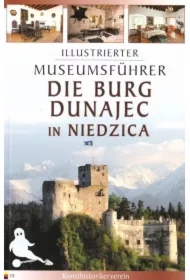 Przewodnik il. Zamek Dunajec w Niedzicy w.niem.