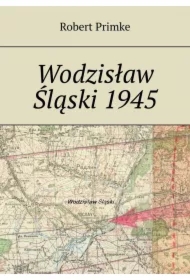 Wodzisław Śląski 1945