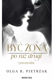 Być żoną po raz drugi. #porozwodzie