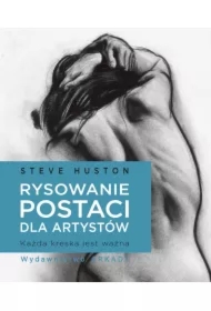 Rysowanie postaci dla artystów. Każda kreska jest ważna