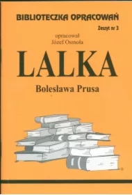Lalka. Biblioteczka opracowań. Zeszyt nr 3