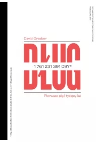 Dług. Pierwsze pięć tysięcy lat