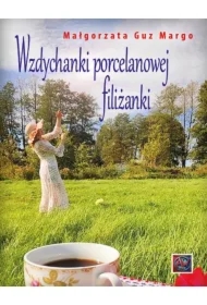 Wzdychanki porcelanowej filiżanki