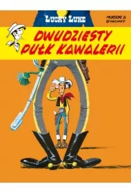 Dwudziesty pułk kawalerii. Lucky Luke. Tom 27