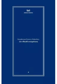 Dezyderiusza Erazma z Rotterdamu. List o filozofii ewangelicznej