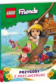 Lego Friends. Przygody z przyjaciółmi