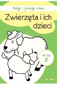 Maluję i poznaję słowa. Zwierzęta i ich dzieci