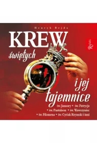 Krew świętych i jej tajemnice