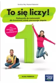 To się liczy! Podręcznik do matematyki ze zbiorem zadań dla klasy 1 branżowej szkoły I stopnia