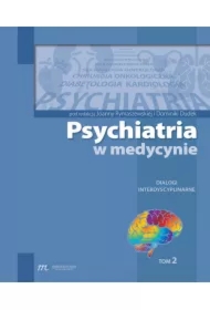 Psychiatria w medycynie T.2