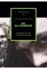 NIC DLA POTOMNYCH
