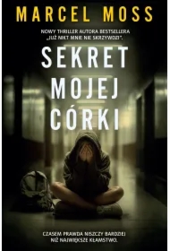 Sekret mojej córki. Liceum Freuda. Tom 7