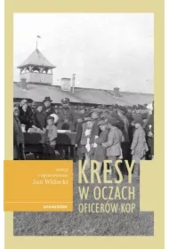 Kresy w oczach oficerów KOP