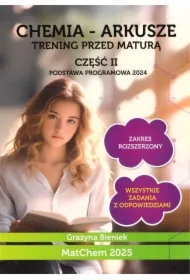 Chemia - arkusze. Trening przed maturą cz.2 ZR