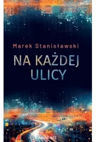 Na każdej ulicy